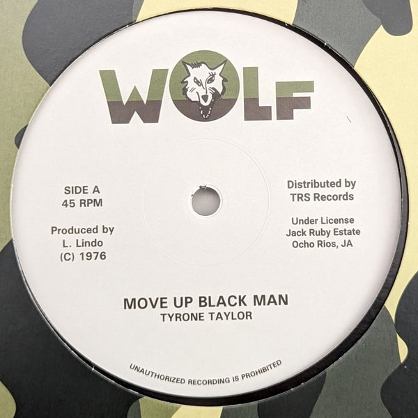 TYRONE TAYLOR / BLACK DISCIPLES - Move Up Black Man / Free Rhodesia (12")