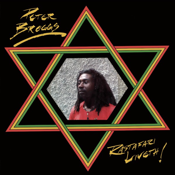 PETER BROGGS - Rastafari Liveth! (LP)