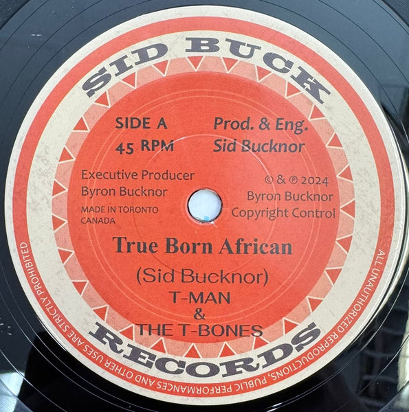 T-MAN & THE T-BONES - True Born African (7")