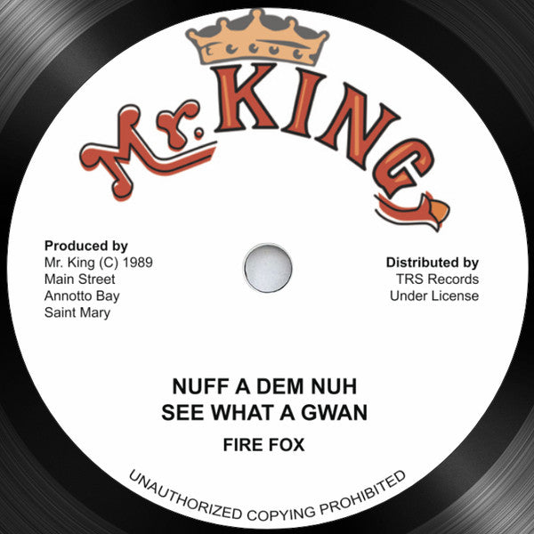 FIRE FOX - Nuff A Dem Nuh See What A Gwan / Hypocrites (12")