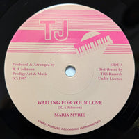 MARIA MYRIE - Waiting For Your Love (7")