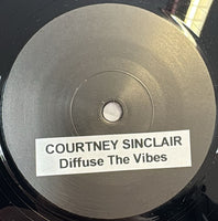 COURTNEY SINCLAIR - Diffuse The Vibes (TEST PRESS)