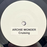 ARCHIE WONDER - Cruising (TEST PRESS)