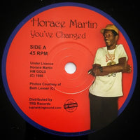 7" HORACE MARTIN - You've Changed - TRS Records