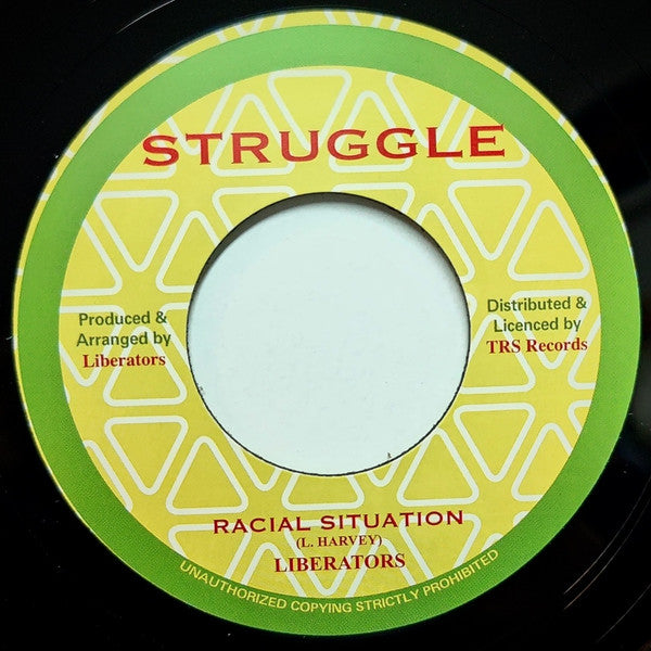 LIBERATORS - Racial Situation (7")