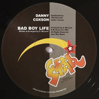 DANNY COXSON - Bad Boy Life / Mass Out (12")