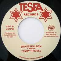 7" TONY TUFF / TOMMY TROUBLE – Upside Down / Wah Fi Hol Dem - TRS Records