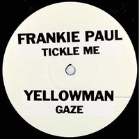 FRANKIE PAUL / YELLOWMAN - Tickle Me / Gaze (TEST PRESS) 12"